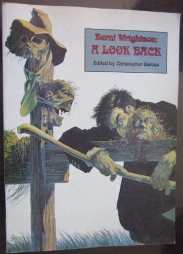 Stock image for Berni Wrightson: A Look Back for sale by Wizard Books
