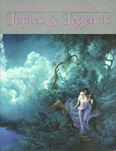 Stock image for Stephen E. Fabian's Ladies & Legends for sale by HPB-Emerald