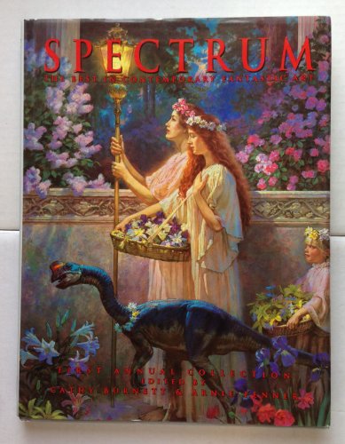 9780887331893: Title: Spectrum 1 The Best in Contemporary Fantasy Art