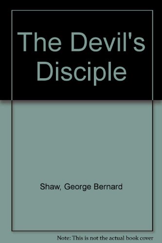 Stock image for The Devil's Disciple for sale by Montclair Book Center