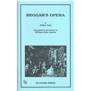 Beggar's Opera - Gay, John