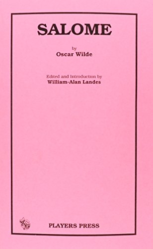 Salome (9780887343674) by Wilde, Oscar; Landes, William-Alan