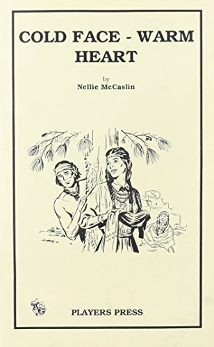 Stock image for Cold Face, Warm Heart (Mccaslin, Nellie. Legends in Action.) for sale by Revaluation Books