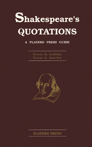 Imagen de archivo de Shakespeare's Quotations: A Players Press Guide a la venta por Bookmans