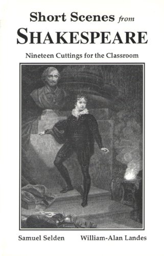 Beispielbild fr Short Scenes from Shakespeare : Nineteen Cuttings for the Classroom zum Verkauf von Better World Books