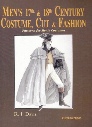 9780887346378: Men's Seventeenth & Eighteenth Century Costume: Cut and Fashion