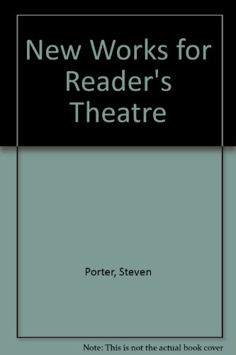 New Works for Reader's Theatre