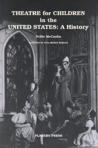 Stock image for Theatre for Children in the United States: A History for sale by GF Books, Inc.