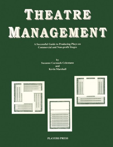 9780887346842: Theatre Management: A Guide to Producing Plays on Commercial and Non-profit Stages