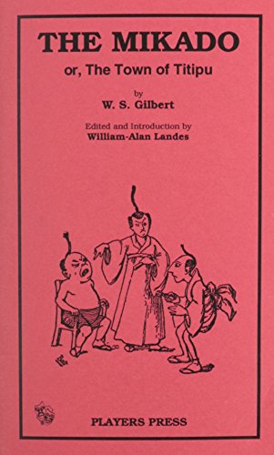 9780887347450: Mikado, or, the Town of Titipu