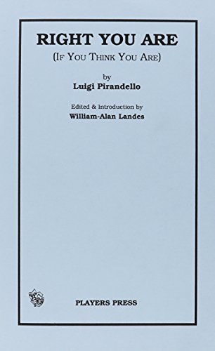 9780887348495: Right You Are ! (If You Think You Are)