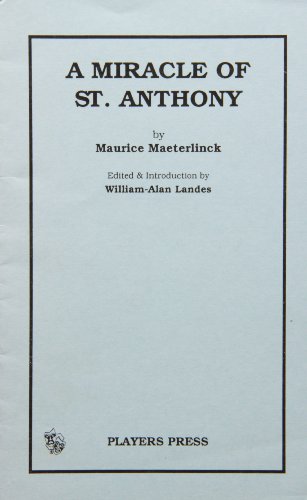 A Miracle of St. Anthony (9780887348525) by Maeterlinck, Maurice