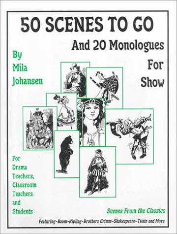 50 SCENES TO GO And 20 Monologues For Show (**autographed**) (Scenes from the Classics)