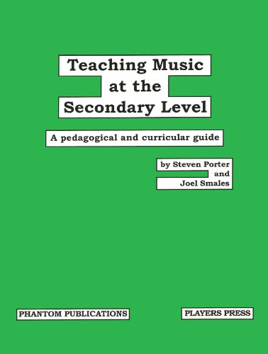 Beispielbild fr Teaching Music at the Secondary Level: Pedagogical and Curricular Guide zum Verkauf von Bookmans