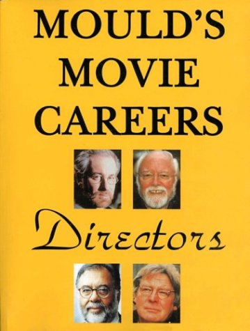 Stock image for Directors (Mould's Movie Careers) for sale by WorldofBooks