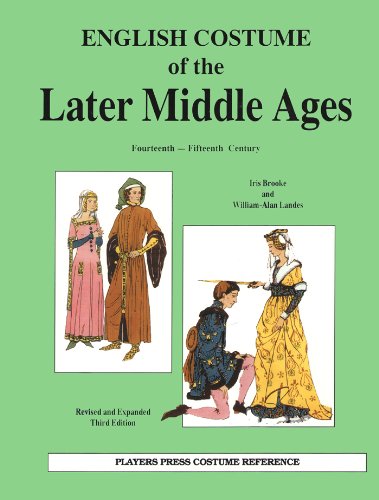 Beispielbild fr English Costume of the Later Middle Ages: Fourteenth-Fifteenth Century : Spiral zum Verkauf von Bingo Books 2