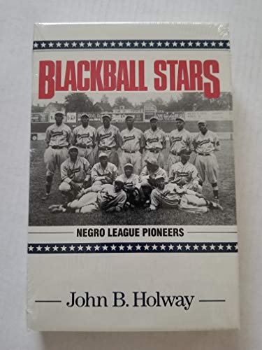Beispielbild fr Blackball Stars : Negro League Pioneers zum Verkauf von Better World Books
