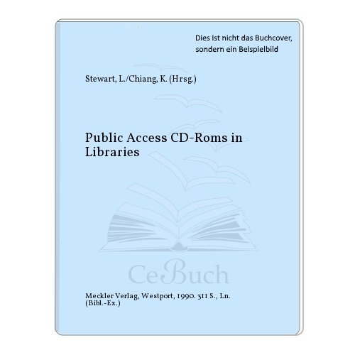 Imagen de archivo de Public Access Cd-Roms in Libraries: Case Studies a la venta por PsychoBabel & Skoob Books