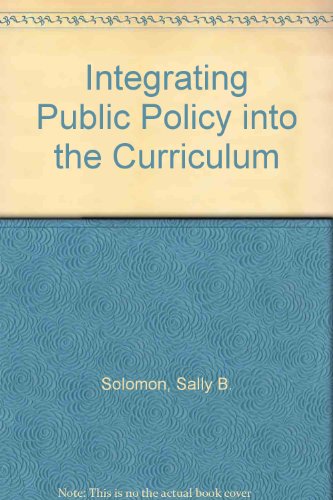 Imagen de archivo de Integrating Public Policy into the Curriculum a la venta por Irish Booksellers