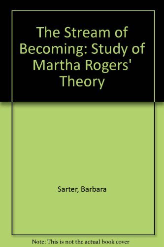 9780887373909: The Stream of Becoming: Study of Martha Rogers' Theory