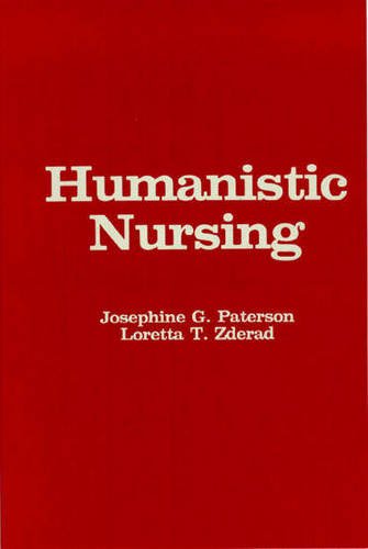 9780887373985: Humanistic Nursing/41-2218