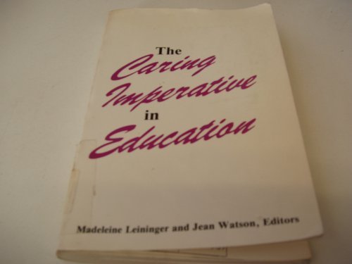 Imagen de archivo de The Caring Imperative in Education a la venta por Better World Books