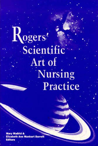 Beispielbild fr Rogers' Scientific Art of Nursing Practice zum Verkauf von ThriftBooks-Dallas