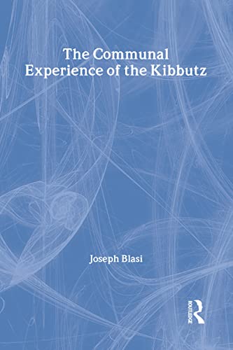 9780887380563: The Communal Experience of the Kibbutz