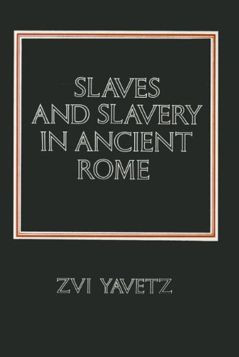 Beispielbild fr Slaves and Slavery in Ancient Rome zum Verkauf von Books From California