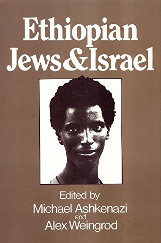 9780887381331: Ethiopian Jews and Israel