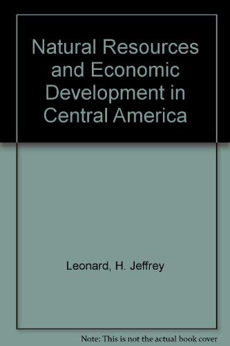Beispielbild fr Natural Resources and Economic Development in Central America zum Verkauf von Robert S. Brooks, Bookseller