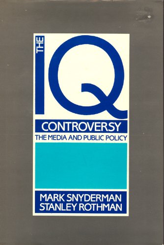 Beispielbild fr The IQ Controversy, the Media and Public Policy zum Verkauf von Better World Books