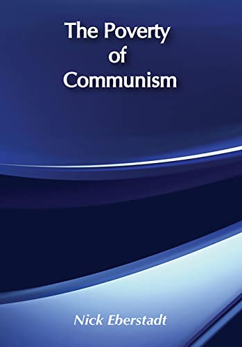 Imagen de archivo de The Poverty of Communism a la venta por Better World Books: West
