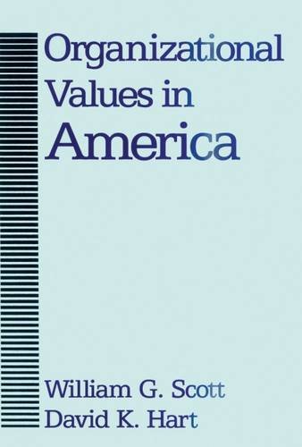 Beispielbild fr Organizational Values in America zum Verkauf von dsmbooks