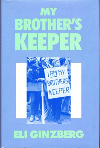 Imagen de archivo de My Brother's Keeper : A Personal Memoirs of a Public Life a la venta por Better World Books