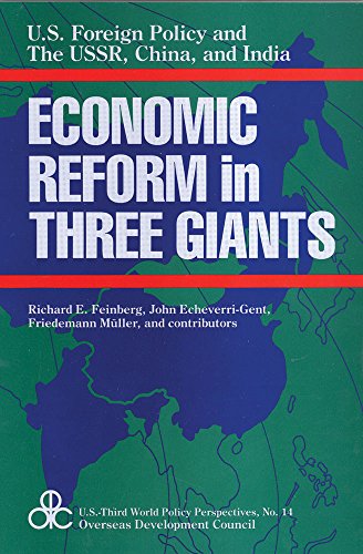9780887383168: United States Foreign Policy and Economic Reform in Three Giants: The U.S.S.R., China and India (U.S.Third World Policy Perspectives Series)