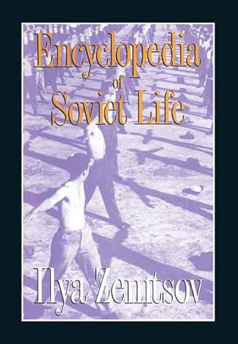 Imagen de archivo de Encyclopaedia of Soviet Life a la venta por Better World Books