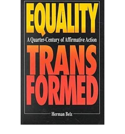 Stock image for Equality Transformed: A Quarter-Century of Affirmative Action for sale by George Cross Books