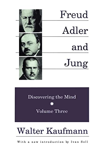 Stock image for Freud, Alder, and Jung: Discovering the Mind for sale by Blackwell's