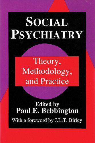 Social Psychiatry - Theory, Methodology, and Practice