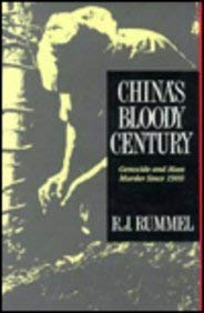9780887384172: China's Bloody Century: Genocide and Mass Murder Since 1900