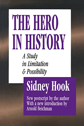 Stock image for The Hero in History : A Study in Limitation and Possibility for sale by Better World Books