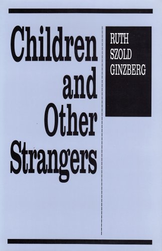 Beispielbild fr Children and Other Strangers zum Verkauf von Colewood Books