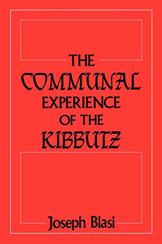 Beispielbild fr The Communal Experience of the Kibbutz zum Verkauf von Blackwell's