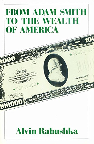 Stock image for From Adam Smith to the Wealth of America for sale by Books From California