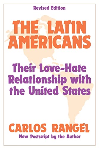 Beispielbild fr The Latin Americans : Their Love-hate Relationship with the United States zum Verkauf von Blackwell's