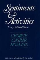 9780887387258: Sentiments and Activities: Essays in Social Science