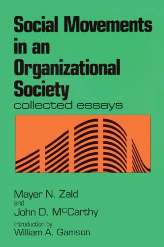 9780887388026: Social Movements in an Organizational Society: Collected Essays