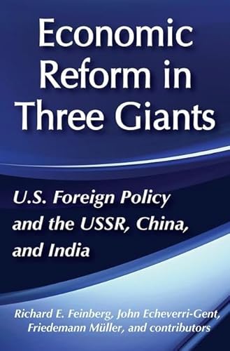 Beispielbild fr United States Foreign Policy and Economic Reform in Three Giants: The U.S.S.R., China and India (U.S.Third World Policy Perspectives Series) zum Verkauf von Wonder Book