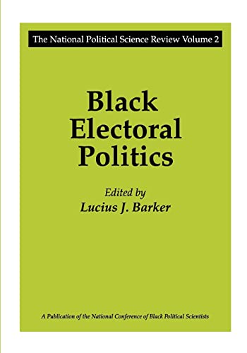 Imagen de archivo de Black Electoral Politics : Participation, Performance, Promise a la venta por Better World Books
